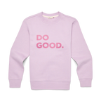 Do Good Crew Sweatshirt - Women's