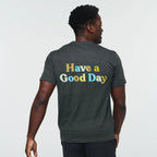 Have a Good Day T-Shirt - Men's