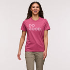 Do Good T-Shirt - Women's